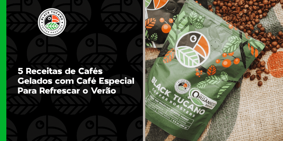 5 Receitas de Cafés Gelados com Café Especial Para Refrescar o Verão